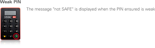picture of security device with weak PIN message.