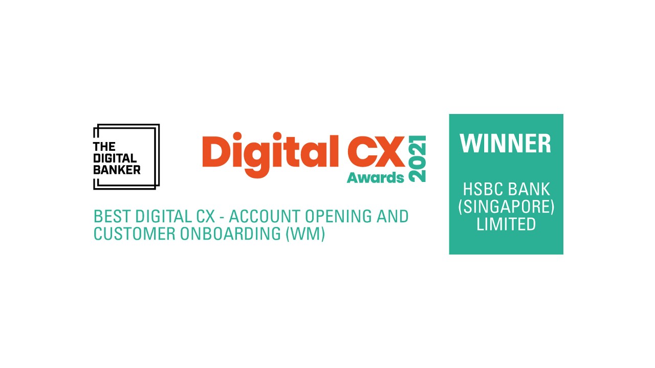荣获Digital CX Awards 2021的Best Digital CX - Account opening and customer onboarding